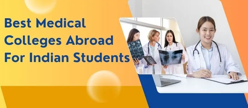 Best medical colleges abroad for indian students